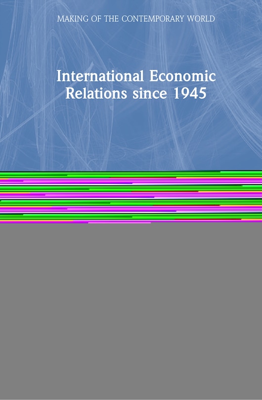 Couverture_International Economic Relations since 1945