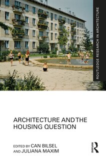 Couverture_Architecture And The Housing Question