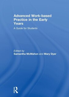 Couverture_Advanced Work-based Practice In The Early Years