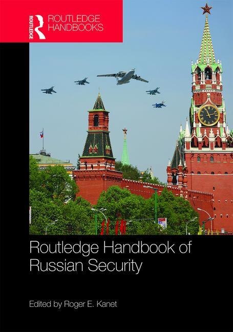 Couverture_Routledge Handbook Of Russian Security