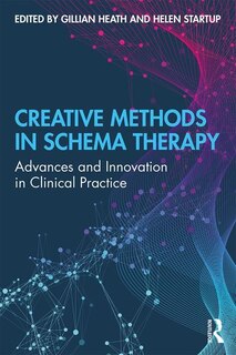 Front cover_Creative Methods In Schema Therapy