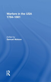 Front cover_Warfare in the USA 1784'1861