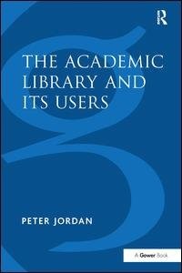 Couverture_The Academic Library and Its Users