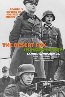 Front cover_The Desert Fox in Normandy