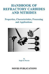 Front cover_Handbook Of Refractory Carbides And Nitrides