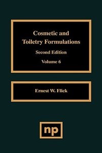 Front cover_Cosmetic and Toiletry Formulations, Vol. 6