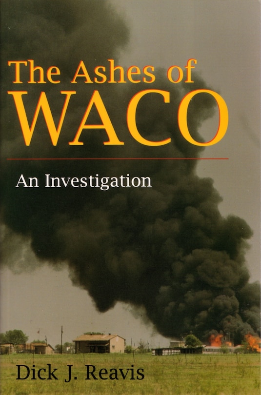 Front cover_The Ashes of Waco