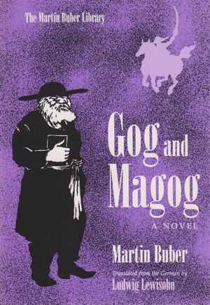 Gog And Magog: A Novel