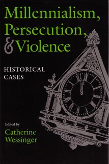 Couverture_Millennialism, Persecution, And Violence