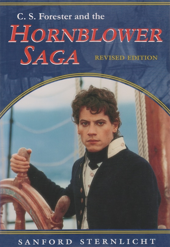 Front cover_C. S. Forester And The Hornblower Saga