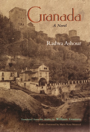 Granada: A Novel