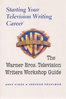 Front cover_Starting Your Television Writing Career