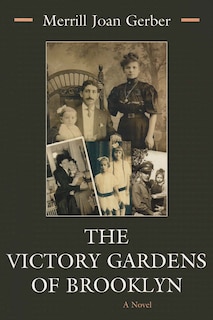 Front cover_The Victory Gardens of Brooklyn