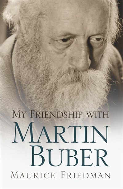 Front cover_My Friendship with Martin Buber