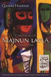 Front cover_Chronicles Of Majnun Layla And Selected Poems