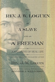 Front cover_The Rev. J. W. Loguen, as a Slave and as a Freeman
