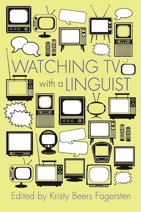 Watching Tv With A Linguist