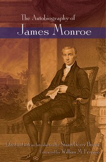 Front cover_The Autobiography of James Monroe