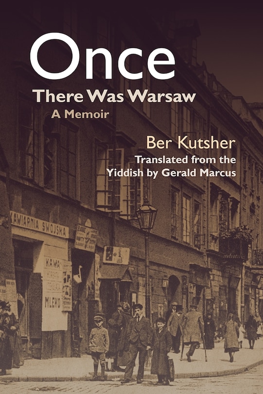 Front cover_Once There Was Warsaw