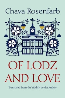 Front cover_Of Lodz and Love