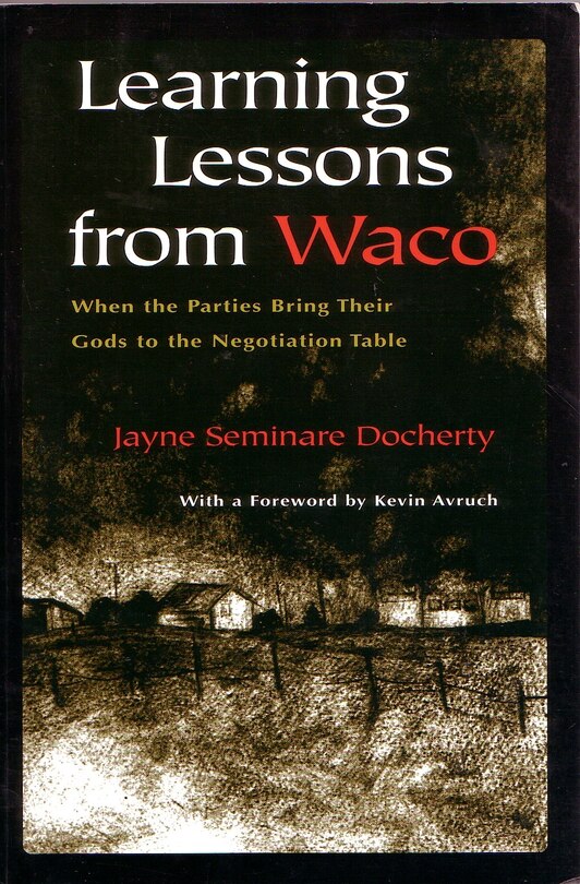 Front cover_Learning Lessons From Waco