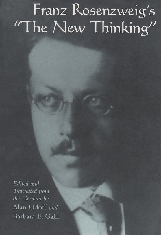 Front cover_Franz Rosenzweig's “The New Thinking”