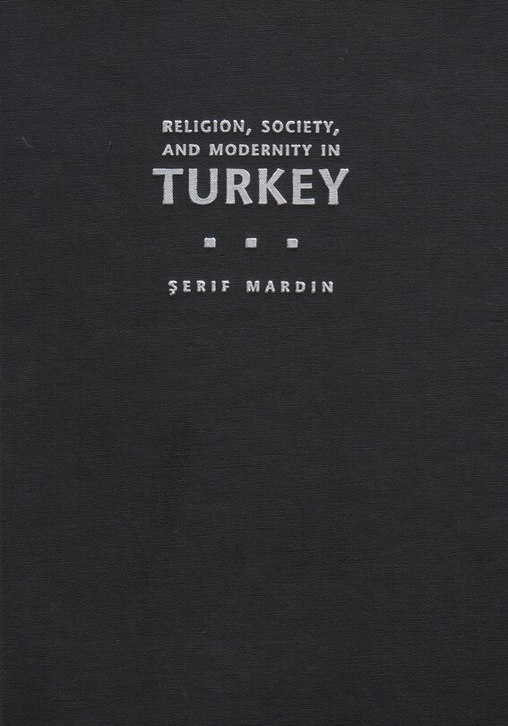 Front cover_Religion, Society, And Modernity In Turkey