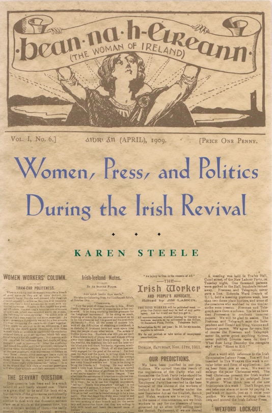 Couverture_Women, Press, And Politics During The Irish Revival