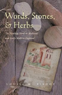 Front cover_Words, Stones, And Herbs