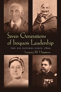 Couverture_Seven Generations Of Iroquois Leadership