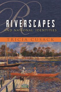 Front cover_Riverscapes And National Identities