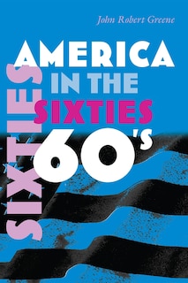 Front cover_America In The Sixties