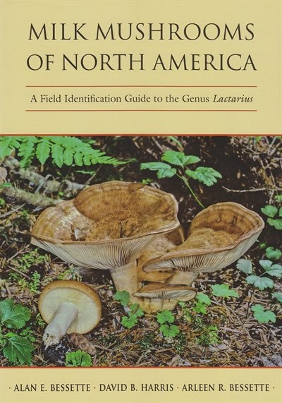 Front cover_Milk Mushrooms Of North America
