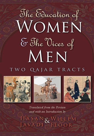 Front cover_The Education of Women and The Vices of Men