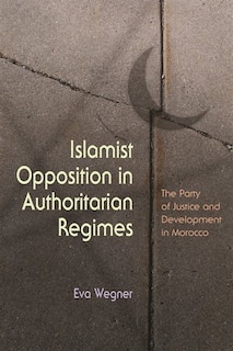 Front cover_Islamist Opposition In Authoritarian Regimes