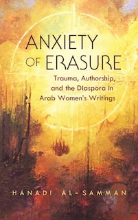 Couverture_Anxiety Of Erasure