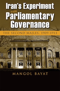 Couverture_Iran's Experiment With Parliamentary Governance