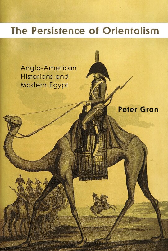 Front cover_The Persistence of Orientalism