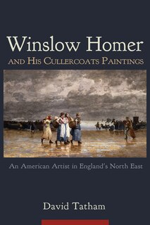Front cover_Winslow Homer And His Cullercoats Paintings