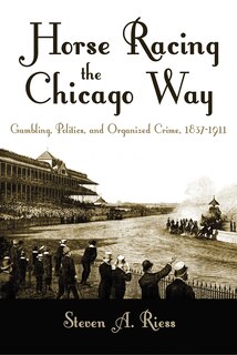 Front cover_Horse Racing The Chicago Way