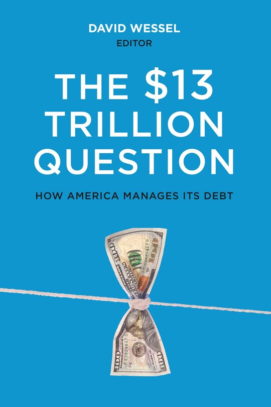 Front cover_The $13 Trillion Question