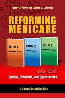 Couverture_Reforming Medicare