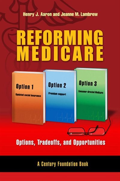 Couverture_Reforming Medicare