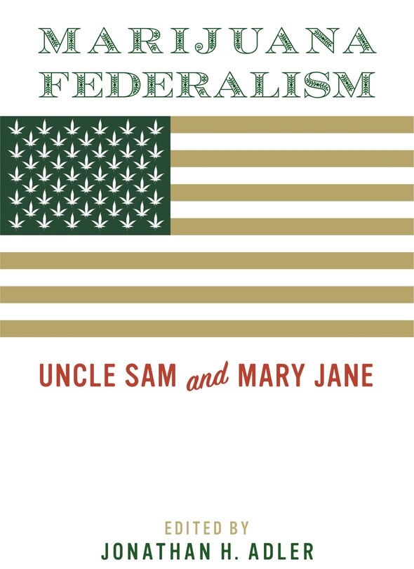 Front cover_Marijuana Federalism