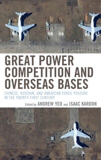 Front cover_Great Power Competition and Overseas Bases
