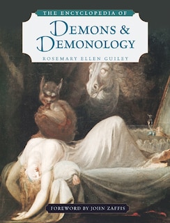 The Encyclopedia of Demons and Demonology