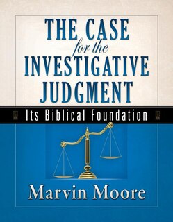 Front cover_The Case for the Investigative Judgment