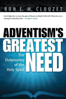 Front cover_Adventism's Greatest Need