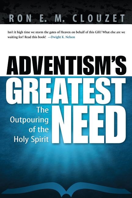 Front cover_Adventism's Greatest Need