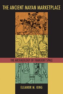 Couverture_The Ancient Maya Marketplace
